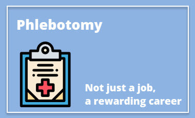 Phlebotomy - Not just a job, a rewarding career