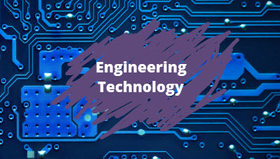 Engineering Technology