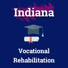 Vocational Rehabilitation in Indiana