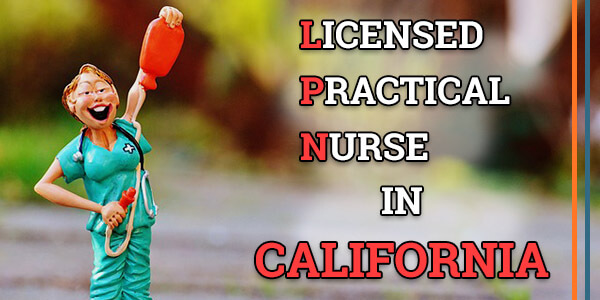 LPN Classes in California