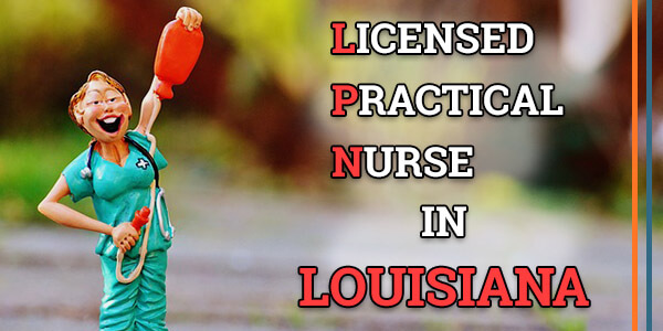 LPN Classes in Louisiana