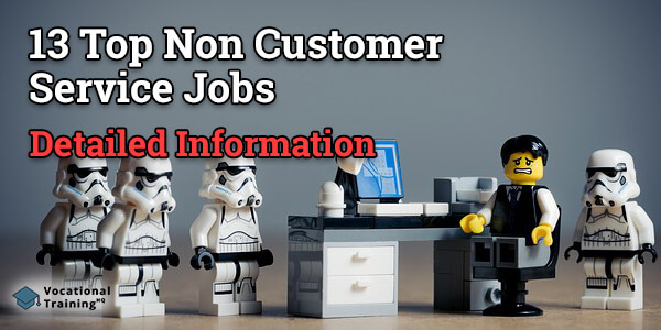 13 Top Non Customer Service Jobs