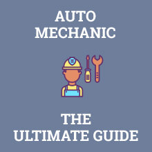 Auto Mechanic Ultimate Guide