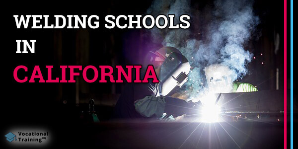 Welding Schools in California