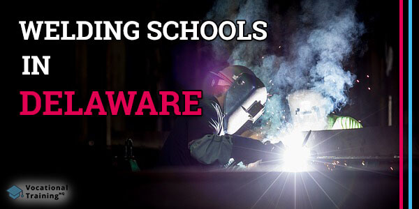Welding Schools in Delaware