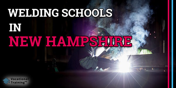 Welding Schools in New Hampshire