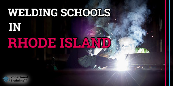 Welding Schools in Rhode Island