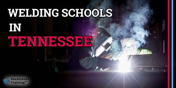 Welding Schools in Tennessee