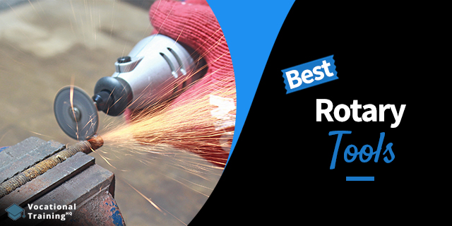 The Best Rotary Tools for 2025