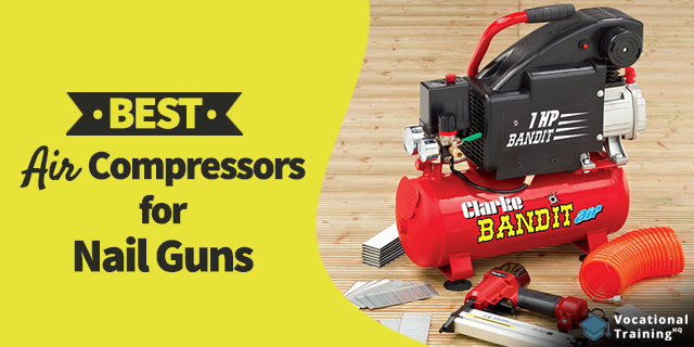 The Best Air Compressors For Nail Guns for 2025