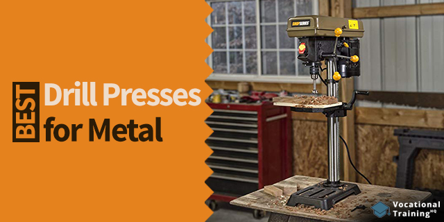 The Best Drill Presses for Metal for 2024