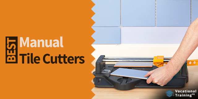 The Best Manual Tile Cutters for 2025