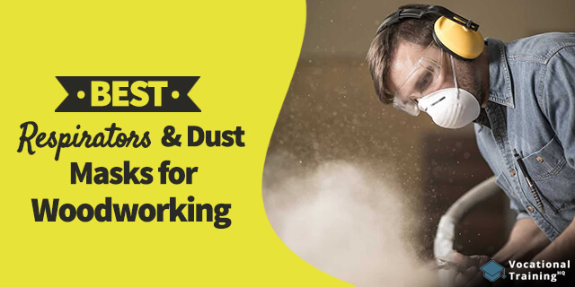 The Best Respirators & Dust Masks for Woodworking for 2024