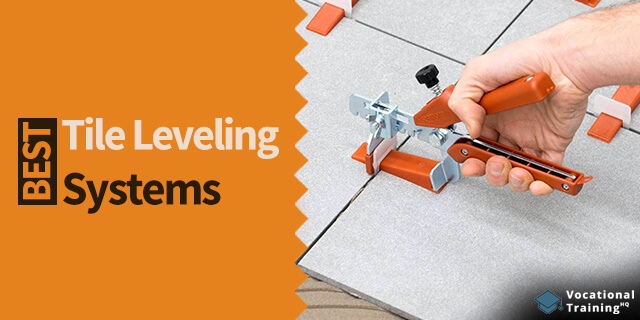 The Best Tile Leveling Systems for 2024