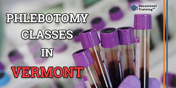 Phlebotomy Classes in Vermont