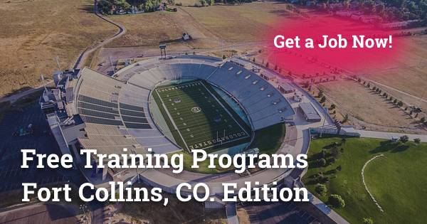 Free Training Programs in Fort Collins, CO