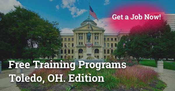 Free Training Programs in Toledo, OH