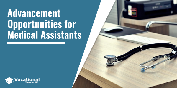 Advancement Opportunities for Medical Assistants