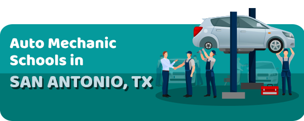 Auto Mechanic Schools in San Antonio, TX