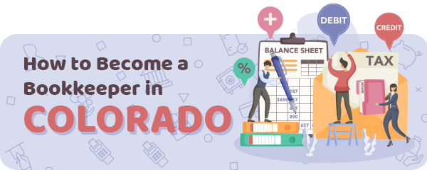 How to Become a Bookkeeper in Colorado