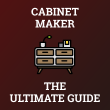 How to Become a Cabinet Maker