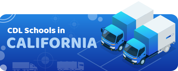 CDL Schools in California