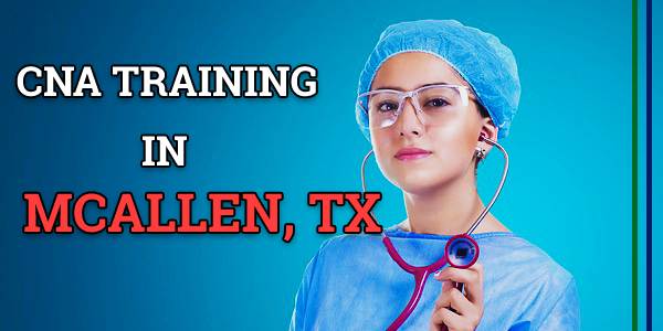 CNA Classes in McAllen, TX