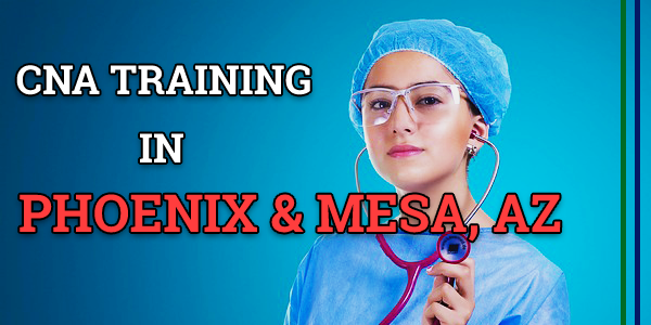 CNA Classes in Phoenix & Mesa, AZ