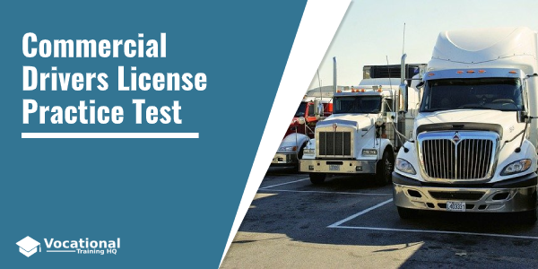 Commercial Drivers License Practice Test
