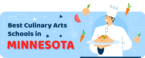 Best Culinary Schools in Minnesota