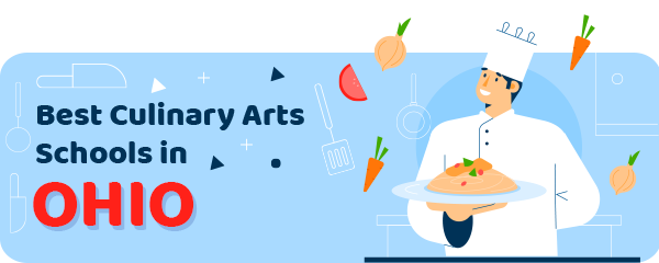 Best Culinary Schools in Ohio