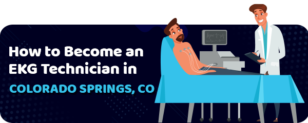 EKG Tech Schools in Colorado Springs, CO