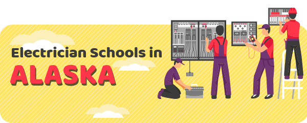 Electrician Schools in Alaska