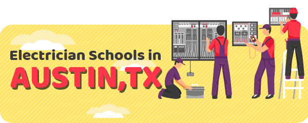 Electrician Schools in Austin, TX