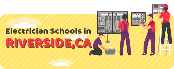 Electrician Schools in Riverside, CA