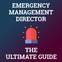 How to Become an Emergency Management Director
