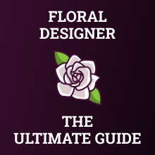 How to Become a Floral Designer