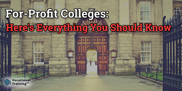 For-Profit Colleges