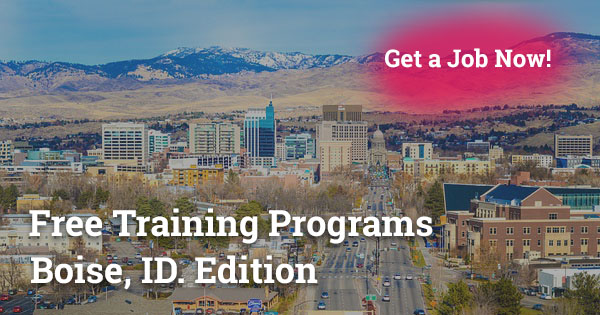 Free Training Programs in Boise, ID