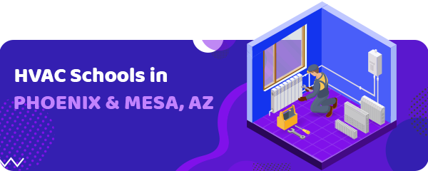 HVAC Schools in Phoenix & Mesa, AZ