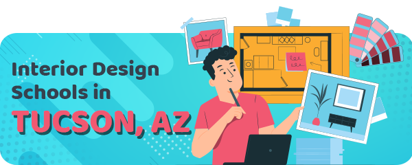 Interior Design Schools in Tucson, AZ