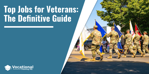 Top Jobs for Veterans