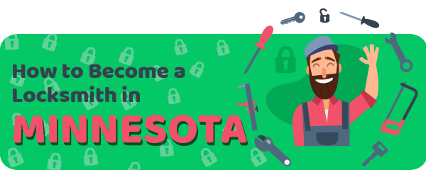 How to Become a Locksmith in Minnesota