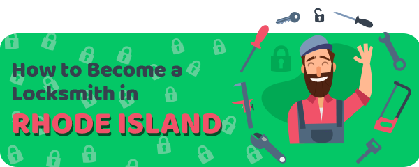 How to Become a Locksmith in Rhode Island