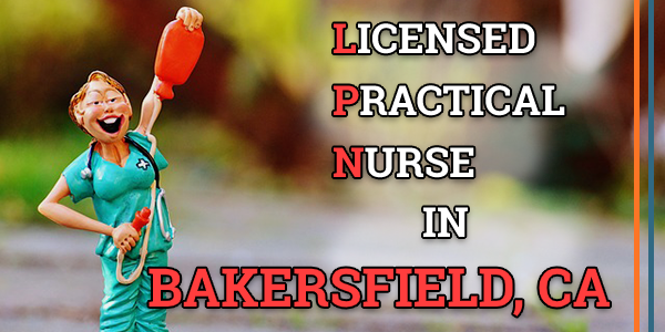 LPN Classes in Bakersfield, CA