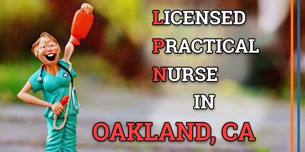 LPN Classes in Oakland, CA