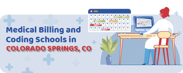 Medical Billing and Coding Schools in Colorado Springs, CO