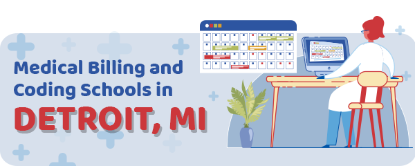 Medical Billing and Coding Schools in Detroit, MI