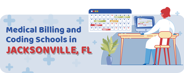 Medical Billing and Coding Schools in Jacksonville, FL