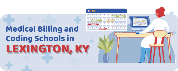 Medical Billing and Coding Schools in Lexington, KY